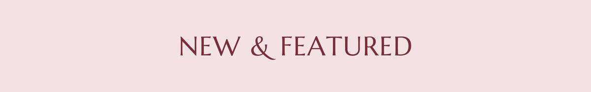 New & Featured